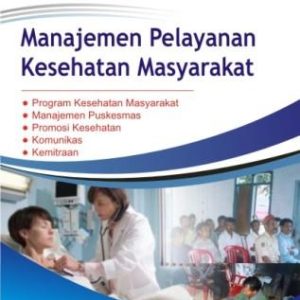 Manajemen Pelayanan Kesehatan Masyarakat