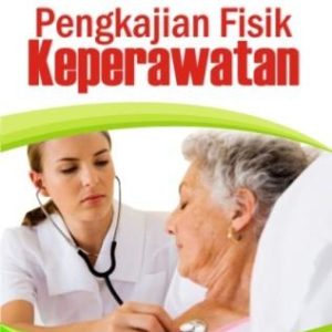 Pengkajian Fisik Keperawatan