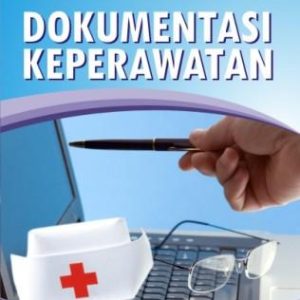 Dokumentasi Keperawatan