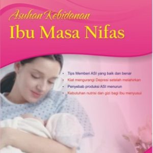 Asuhan Kebidanan Ibu Masa Nifas
