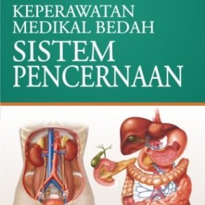 Keperawatan Medikal Bedah Sistem Pencernaan