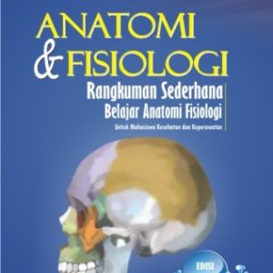 Anantomi dan Fisiologi Edisi Revisi
