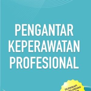 Pengantar Keperwatan Profesional