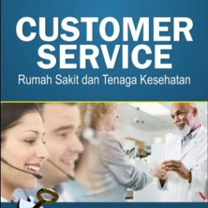 Customer Service Rumah Sakit dan Tenaga Kesehatan