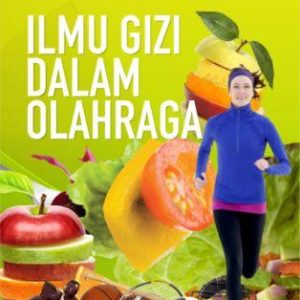 Ilmu Gizi dalam Olahraga