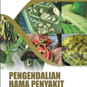 Pengendalian Hama Penyakit Berbasis Organik