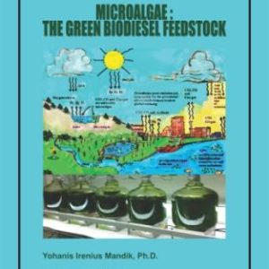 MICROALGAE : THE GREEN BIODIESEL FEEDSTOCK