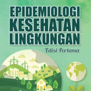 Epidemiologi Kesehatan Lingkungan