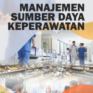 MANAJEMEN SUMBER DAYA KEPERAWATAN
