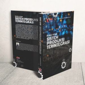 BUKU AJAR SISTEM PRODUKSI TERINTEGRASI