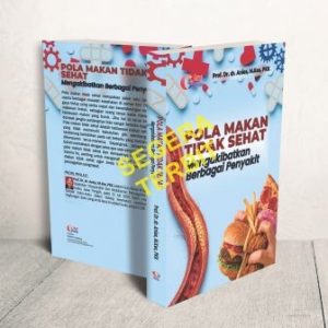 POLA MAKAN TIDAK SEHAT Mengakibatkan Berbagai Penyakit