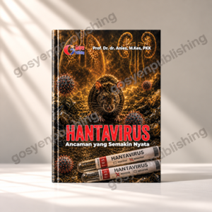 HANTAVIRUS Ancaman yang Semakin Nyata