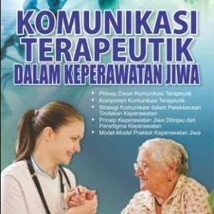 Komunikasi Terapeutik dalam Keperawatan Jiwa