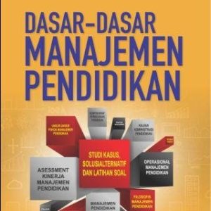 DASAR-DASAR MANAJEMEN PENDIDIKAN