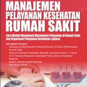 MANAJEMEN PELAYANAN KESEHATAN RUMAH SAKIT