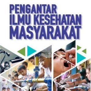 PENGANTAR ILMU KESEHATAN MASYARAKAT