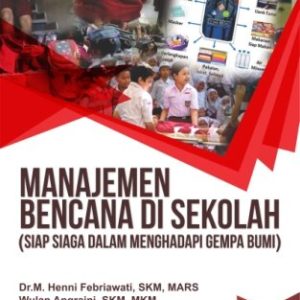 MANAJEMEN BENCANA DI SEKOLAH
