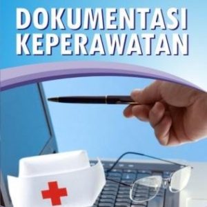 Dokumentasi Keperawatan