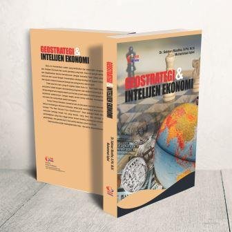 GEOSTRATEGI & INTELIJEN EKONOMI